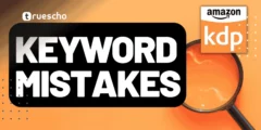 أخطاء مراجعة كتاب kdp عليك تجنبها : النجاح على أمازون