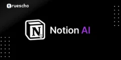 Notion AI: دليلك لتحسين الإنتاجية وإدارة الاجتماعات وصناعة المحتوى