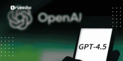 GPT 4.5: مراجعة شاملة لإنشاء المحتوى بالذكاء الاصطناعي