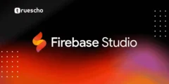 Firebase Studio: إنشاء التطبيقات بدون أكواد بسهولة وفي دقائق